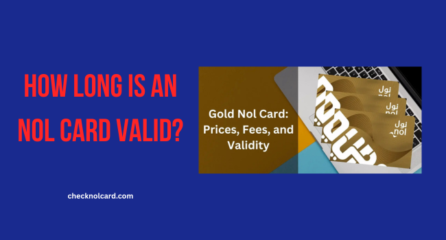nol card validity